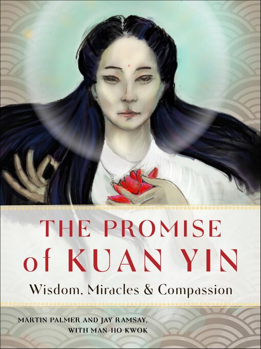 Title details for The Promise of Kuan Yin by Martin Palmer - Available